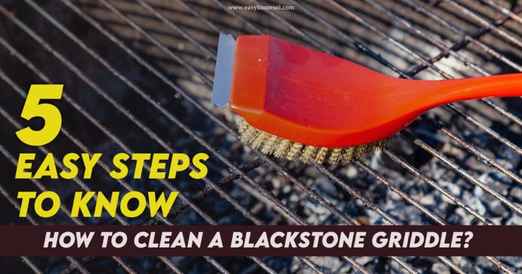 5 steps to clean a Blackstone griddle