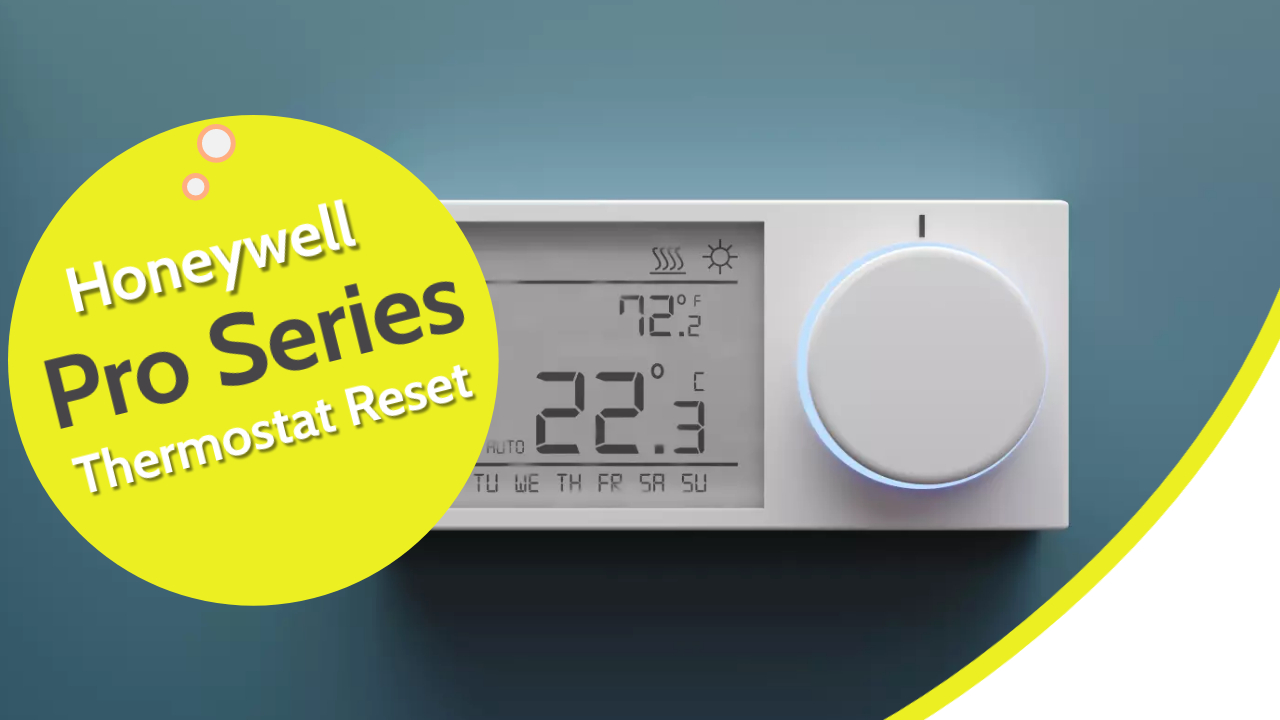 Honeywell Pro Series Thermostat Reset